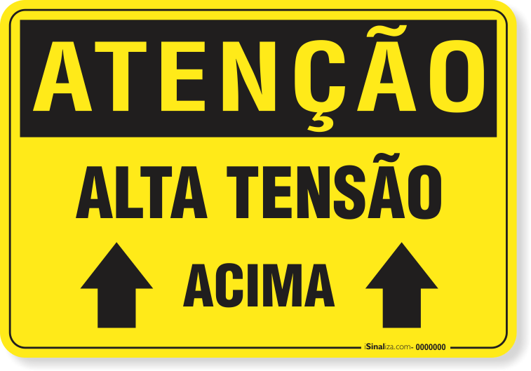 Placa Atenção Alta Tensão Acima