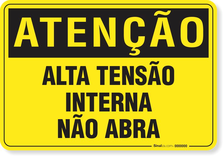 Placa Atenção Alta Tensão Interna
