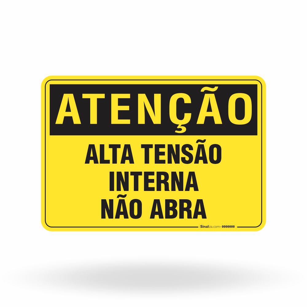 Placa Atenção - Alta Tensão Interna Não Abra