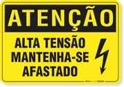 Placa Atenção Alta Tensão Mantenha-Se Afastado
