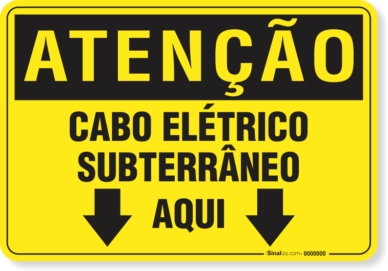 Placa Atenção Cabo Elétrico Subterrâneo