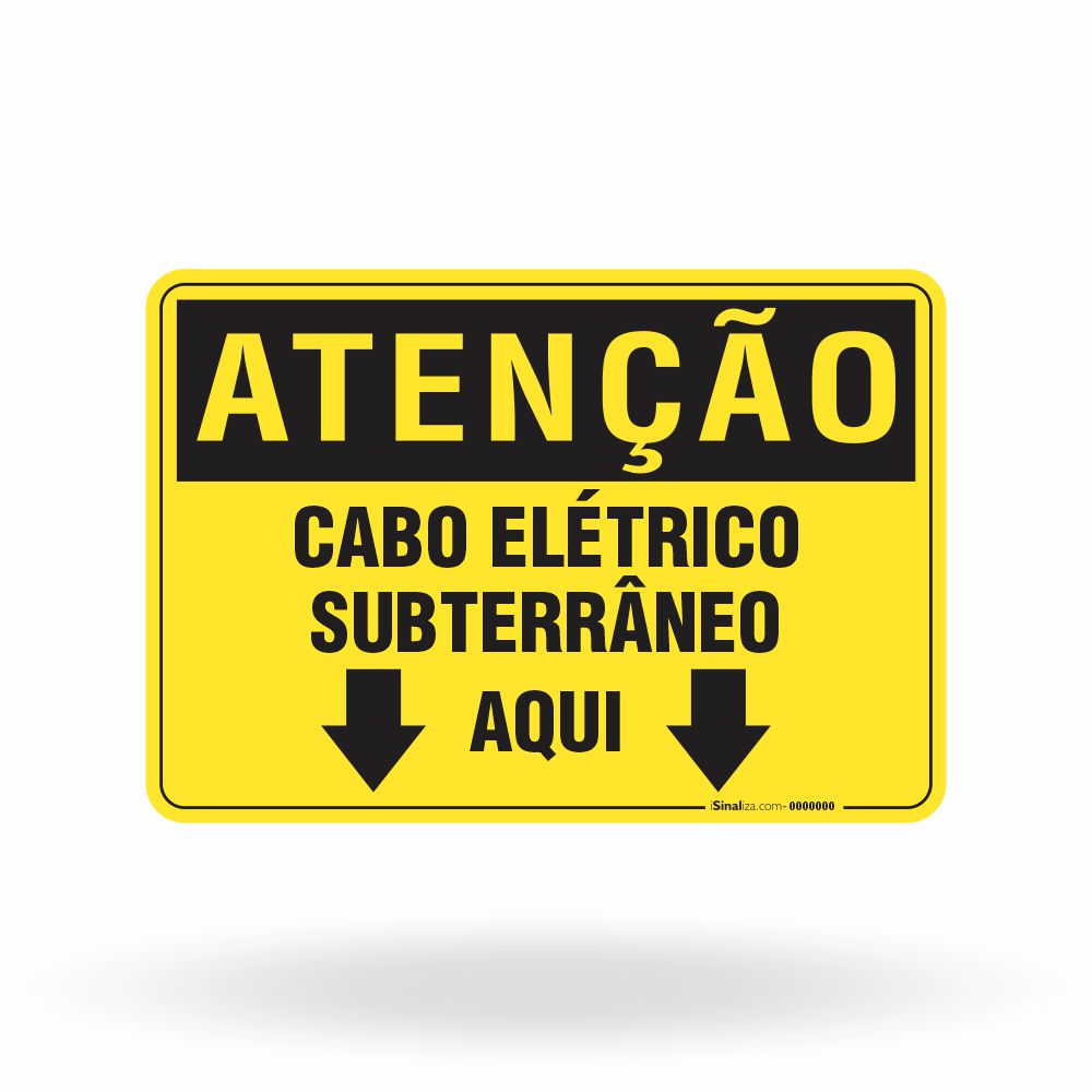 Placa Atenção - Cabo Elétrico Subterrâneo