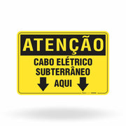 Placa Atenção - Cabo Elétrico Subterrâneo