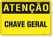 Placa Atenção Chave Geral