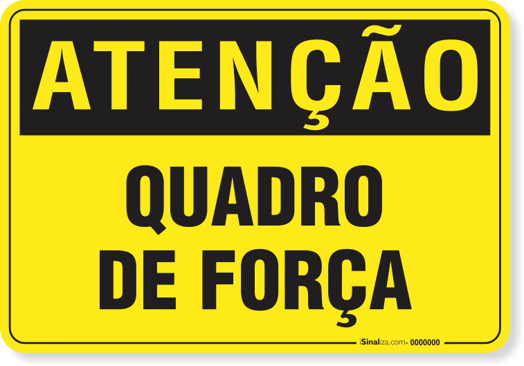 Placa Atenção Quadro De Força