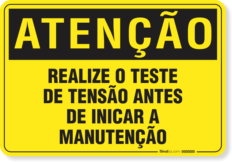 Placa Atenção Realize O Teste De Tensão Antes De Iniciar A Manutenção