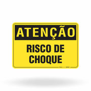 Placa Atenção - Risco de Choque