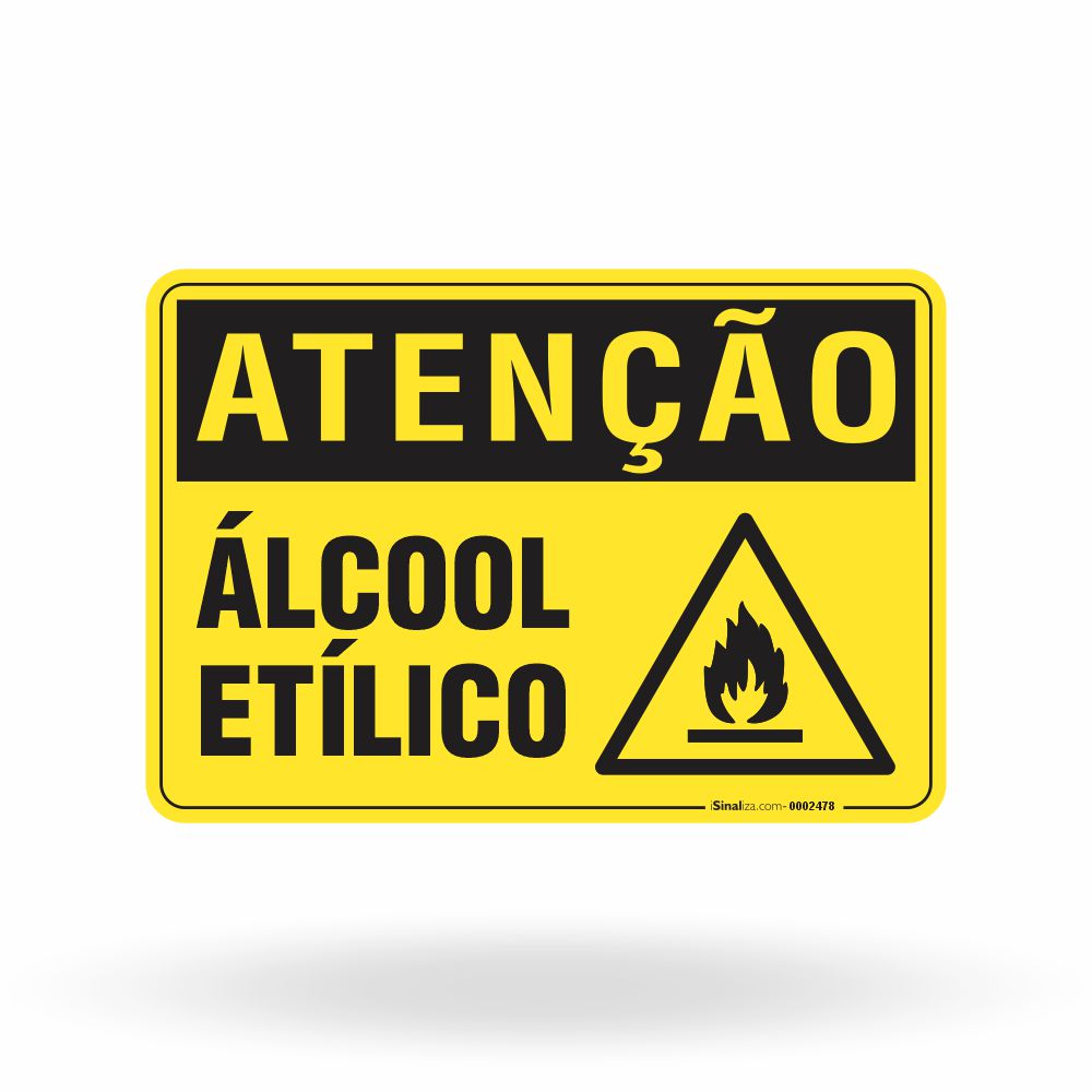 Placa Atenção - Ácool Etílico