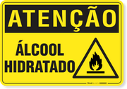 Placa Atenção Álcool Hidratado