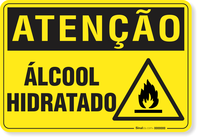 Placa Atenção Álcool Hidratado