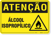Placa Atenção Álcool Isopropílico