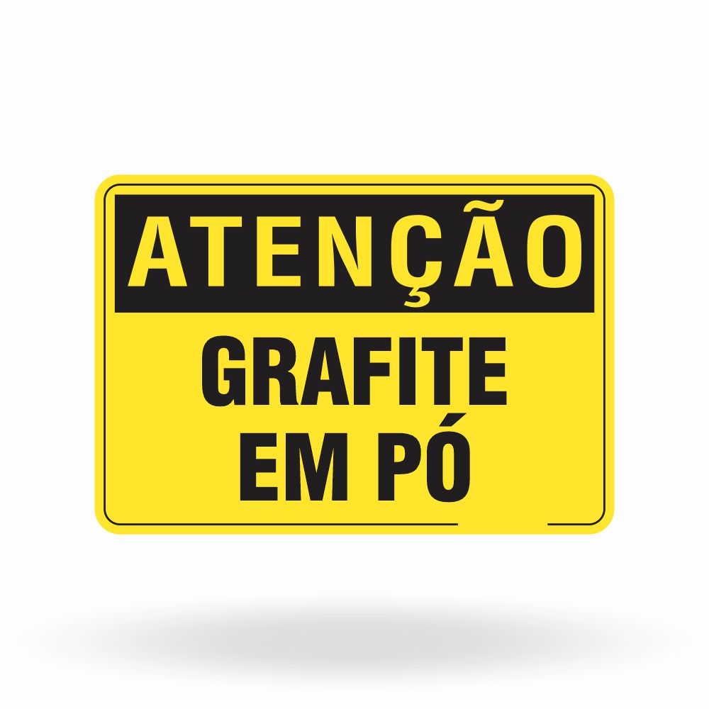 Placa Atenção - Grafite em Pó