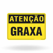 Placa Atenção - Graxa