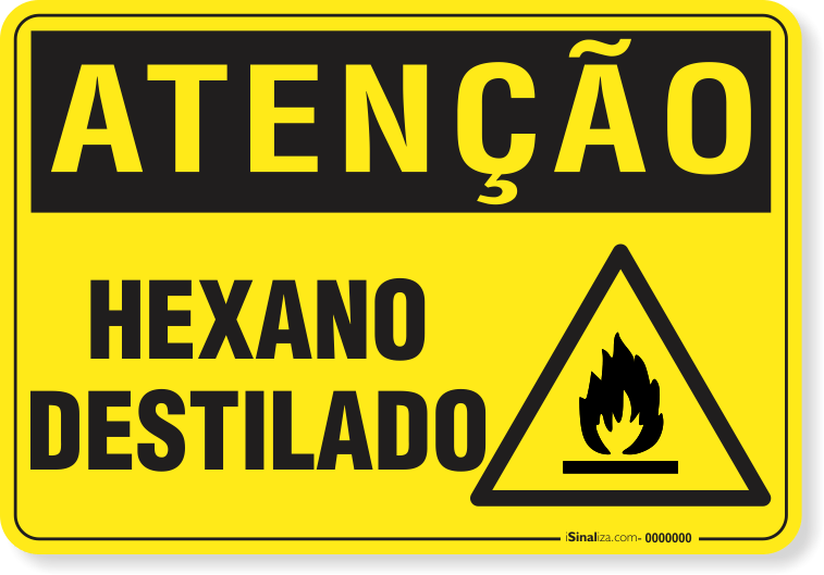 Placa Atenção Hexano Destilado