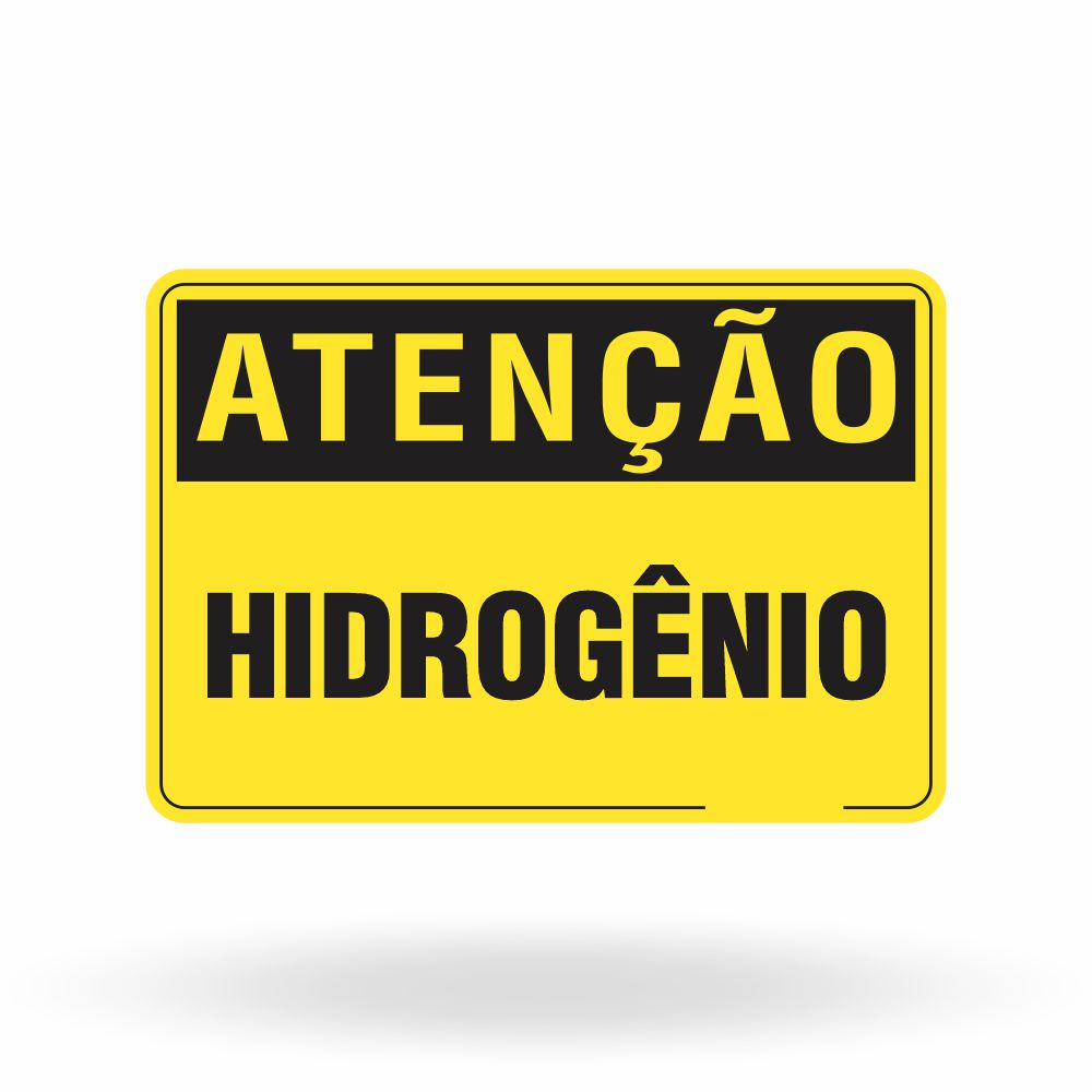 Placa Atenção - Hidrogênio