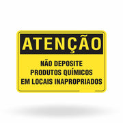 Placa Atenção - Não Deposite Produtos Químicos em Locais Inapropriados
