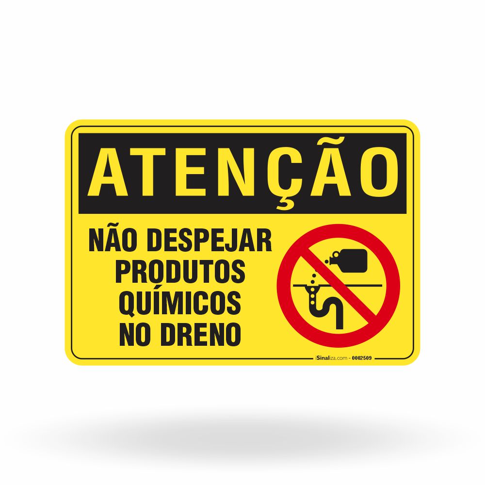Placa Atenção - Não Despejar Produtos Químicos no Dreno