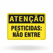Placa Atenção - Pesticidas Não Entre