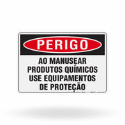 Placa Perigo - Ao Manusear Produtos Químicos Use EPI