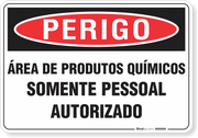 Placa Perigo Área De Produtos Químicos Somente Pessoal Autorizado