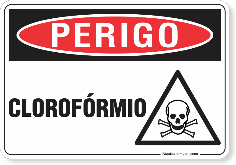 Placa Perigo Clorofórmio