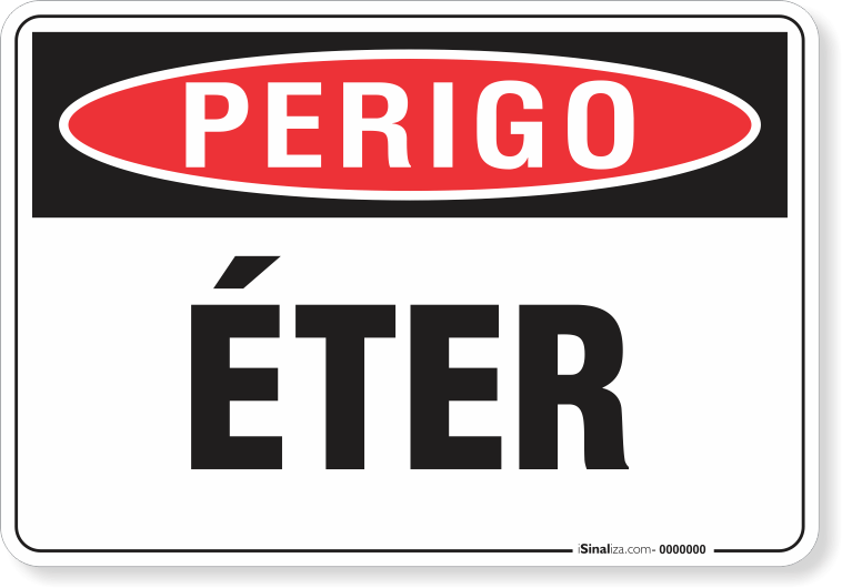 Placa Perigo Éter