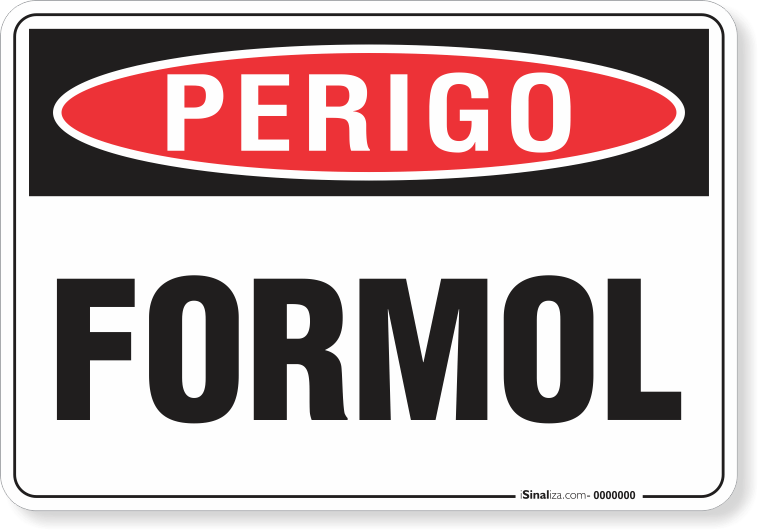 Placa Perigo Formol