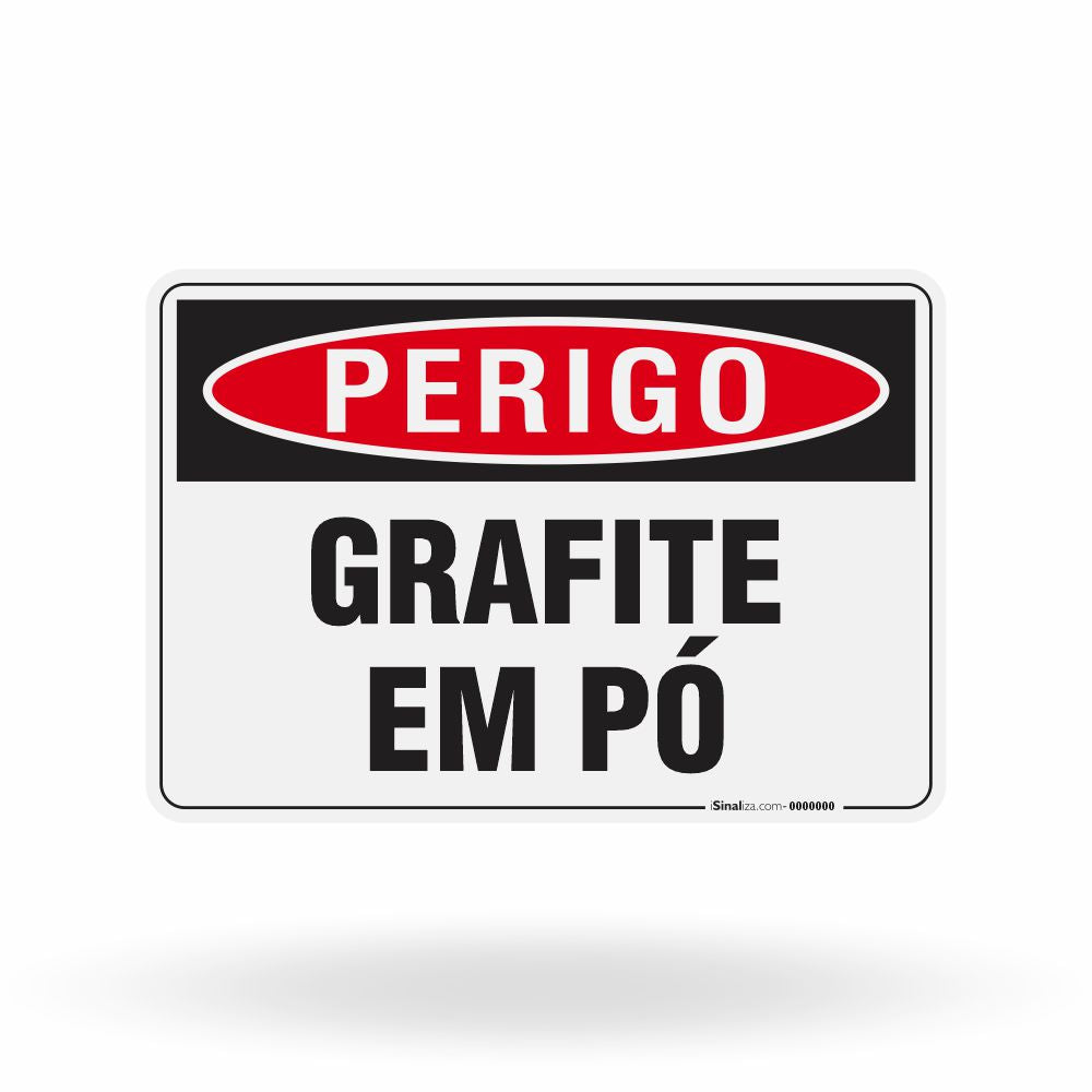 Placa Perigo - Grafite em Pó