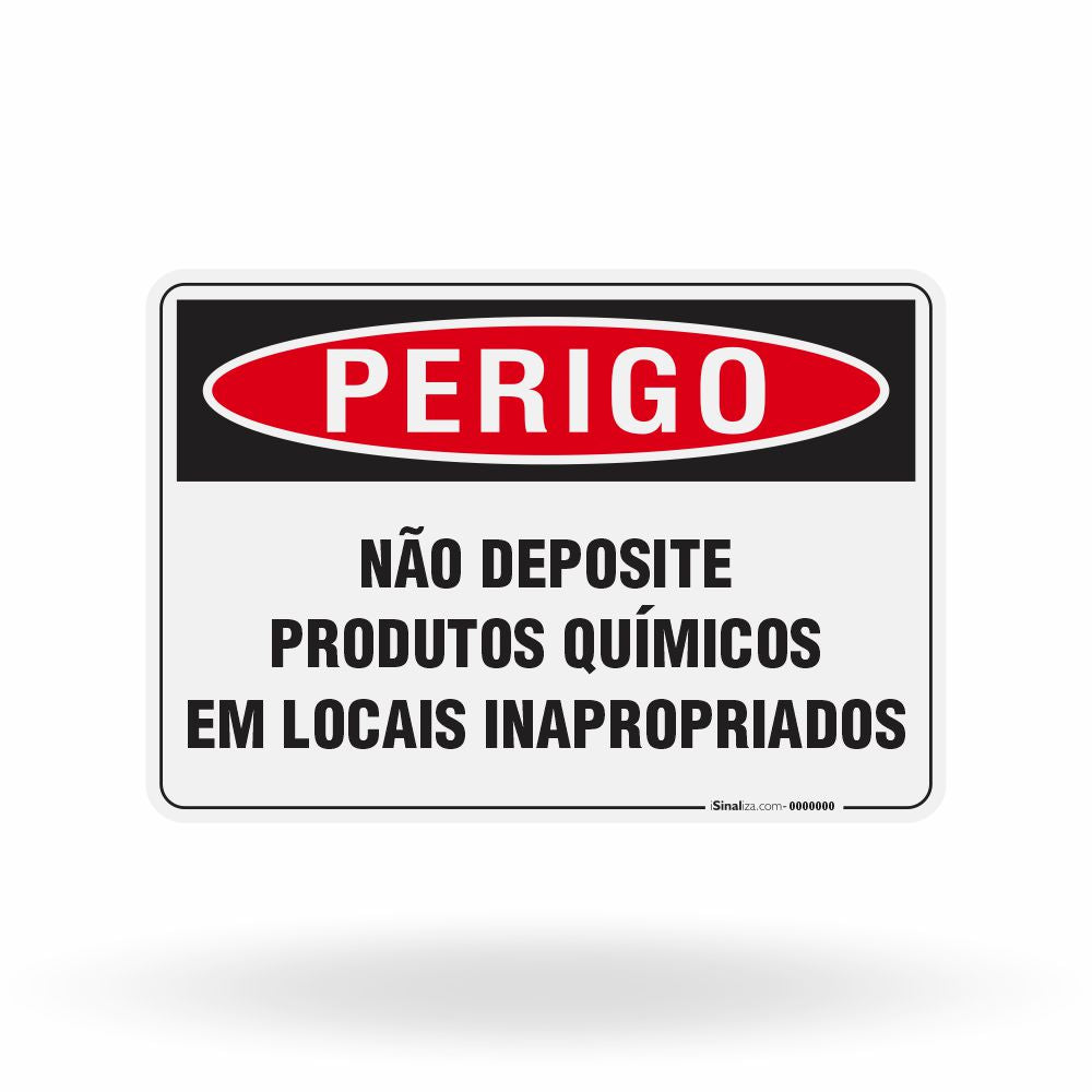 Placa Perigo - Não Deposite Produtos Químicos em Locais Inapropriados