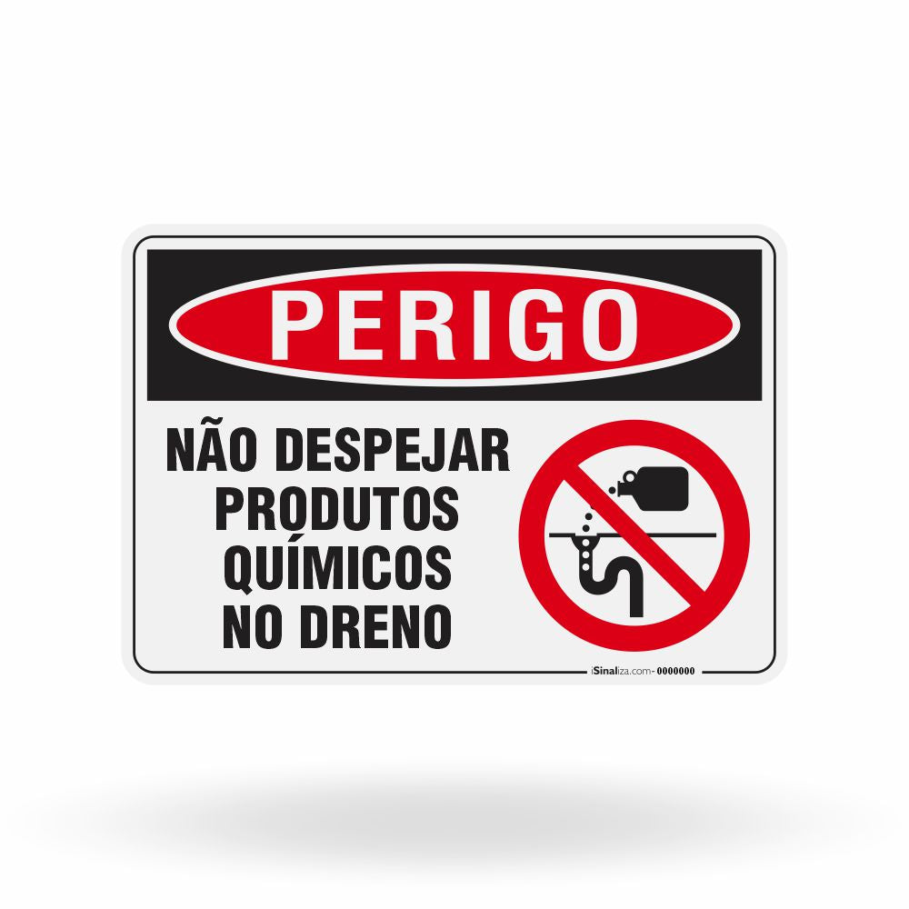 Placa Perigo - Não Despejar Produtos Químicos no Dreno