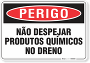 Placa Perigo Não Despejar Produtos Químicos No Dreno