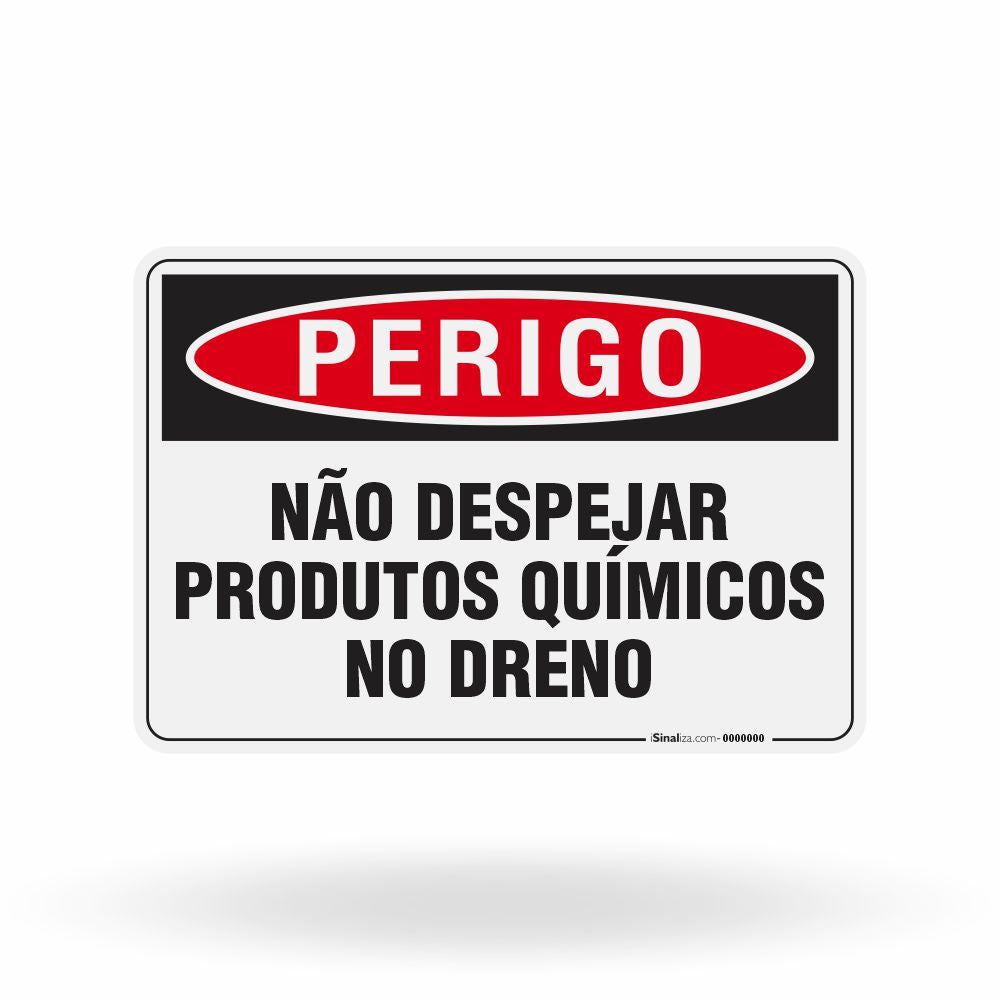 Placa Perigo - Não Despejar Produtos Químicos no Dreno