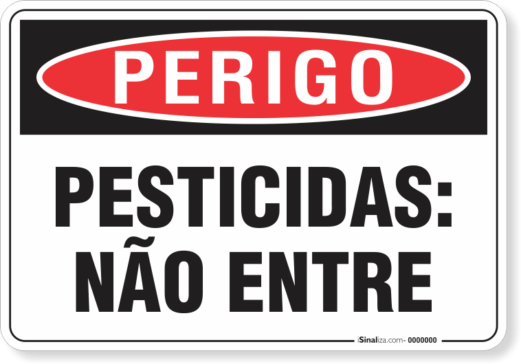 Placa Perigo Pesticidas Não Entre