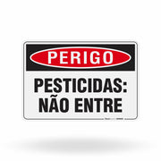 Placa Perigo - Pesticidas Não Entre