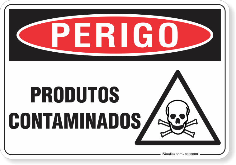 Placa Perigo Produtos Contaminados