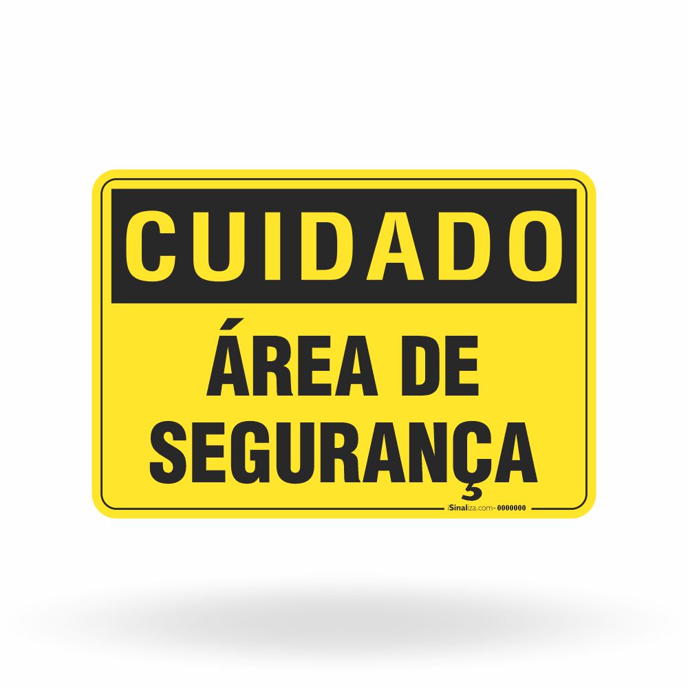 Placa Cuidado - Área De Segurança