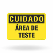 Placa Cuidado - Área De Teste