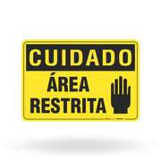 Placa Cuidado - Área Restrita