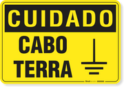 Placa Cuidado  Cabo Terra