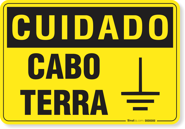 Placa Cuidado  Cabo Terra