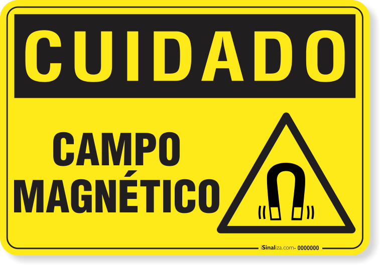 Placa Cuidado Campo Magnético