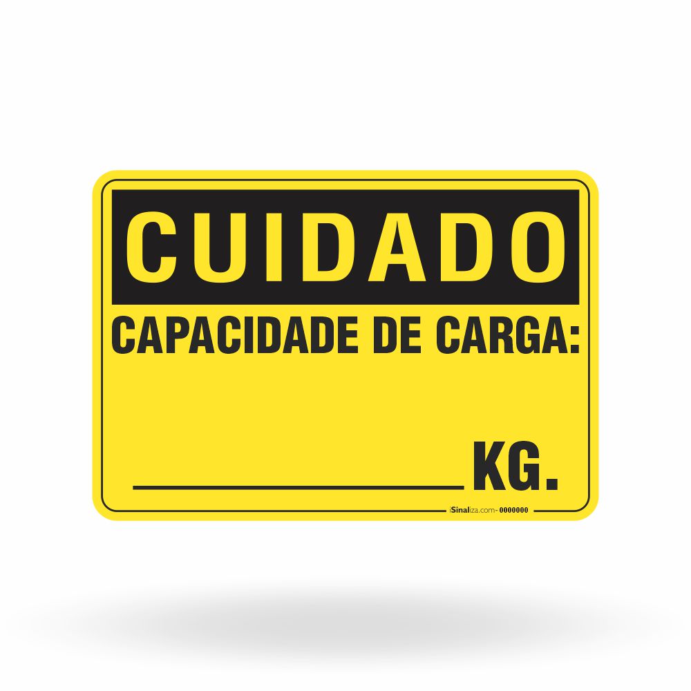 Placa Cuidado - Capacidade de Carga