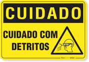 Placa Cuidado Cuidado Com Detritos