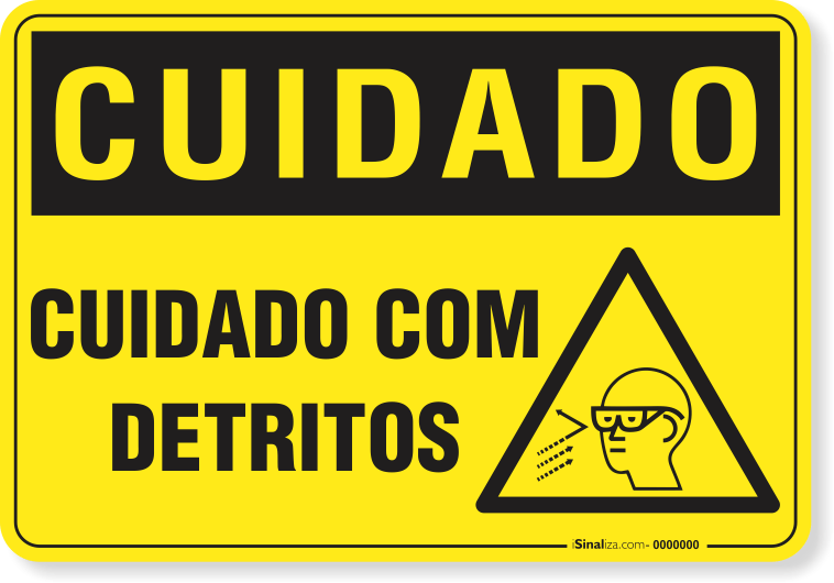 Placa Cuidado Cuidado Com Detritos