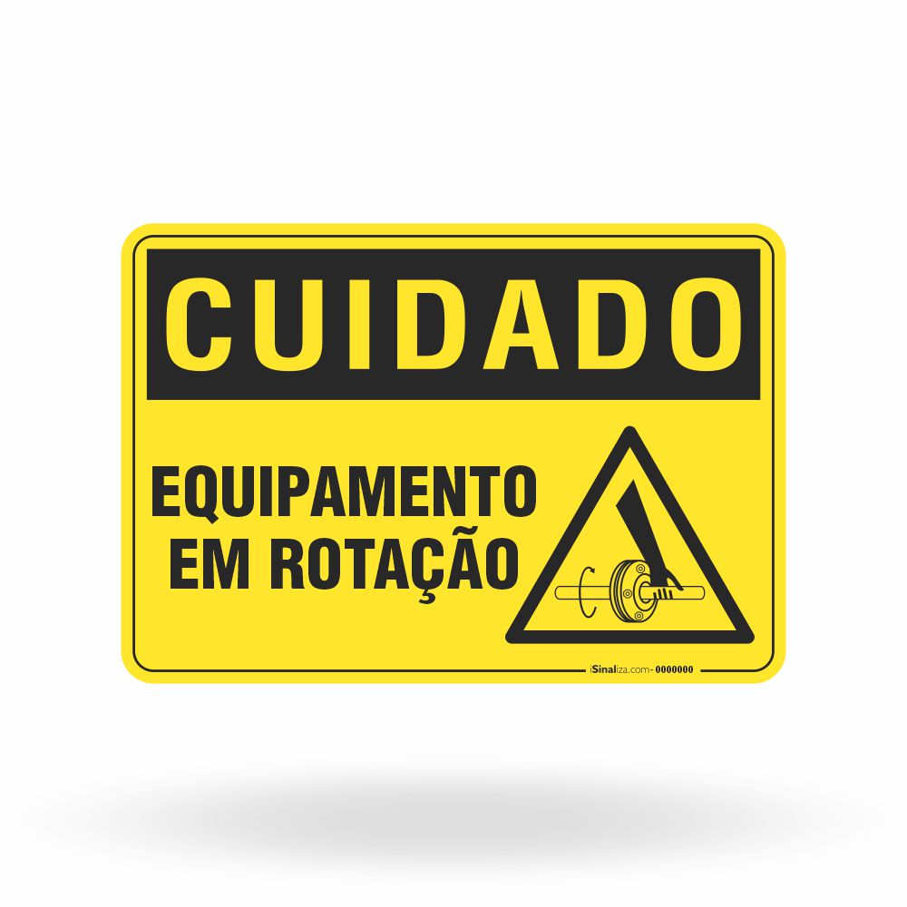 Placa Cuidado -  Equipamento em Rotação