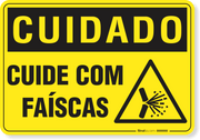 Placa Cuidado Cuide Com Faíscas