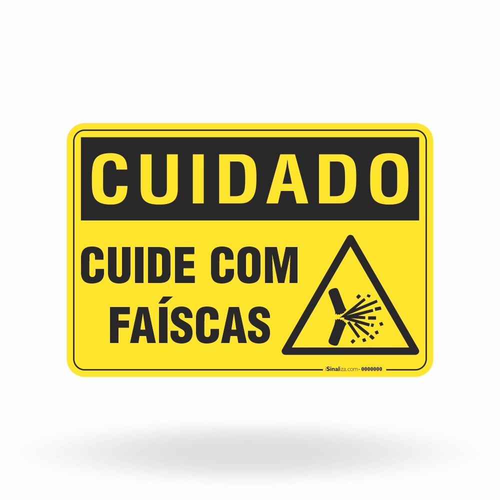 Placa Cuidado - Cuide com Faíscas