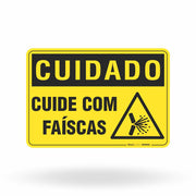 Placa Cuidado - Cuide com Faíscas