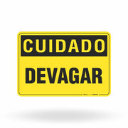 Placa Cuidado - Devagar