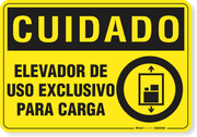 Placa Cuidado Elevador Uso Exclusivo Para Carga